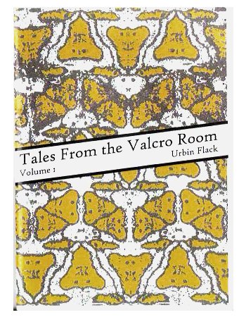 Tales from the Valcro Room