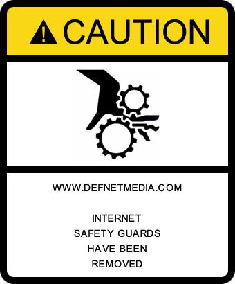 Defnet Media - internet safety barriers have been removed